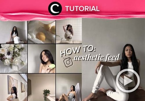 Ingin menyulap Instagram feed-mu jadi lebih aesthetic? Intip tips dan trik berikut ini, yuk: https://bit.ly/3bSKGR0. Video ini di-share kembali oleh Clozetter @zahirazahra. Lihat juga tutorial lainnya di Tutorial Section.