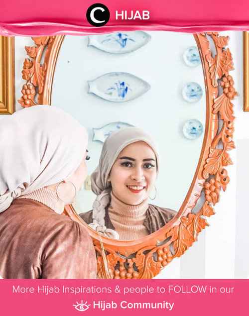 Weekend in style ala Clozetter @dwina. Braided hijab + hoop earrings are the key! Simak inspirasi gaya Hijab dari para Clozetters hari ini di Hijab Community. Yuk, share juga gaya hijab andalan kamu.