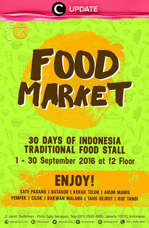 Wisata kuliner Indonesia di Food Market f(x), 30 Days of Indonesia Traditional Food Stall tanggal 1-30 September 2016 di lantai f2 Mall F(X). Jangan lewatkan info seputar acara dan promo dari brand/store lainnya di Updates section.
