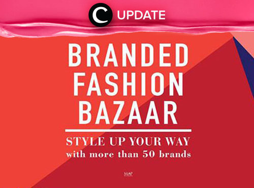 MAP menghadirkan Branded Fashion Bazaar untuk memeriahkan gaya akhir tahun kamu. Segera kunjungi Function Hall, Level 2, Plaza Indonesia karena acara ini sudah berlangsung sejak tanggal 20-30 November 2015!