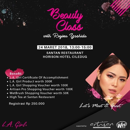 Let's Join my Beauty Class with @lagirlindonesia !! 24 Maret 2018 at Horison Hotel - Jakarta.
.
Yukk udah pada daftar belum?? Langsung aja RSVP ke mba Novita 0895330512272

See you guys!!! Lav lavv 💟💟💟.
.
.
#beautyclass #makeupclass #lagirlid #lagirlindonesia #mua #mue #indobeautygram #beautybloggerindonesia #makeupwithregina #bloggermafia #clozetteid #makeupartist #muajakarta