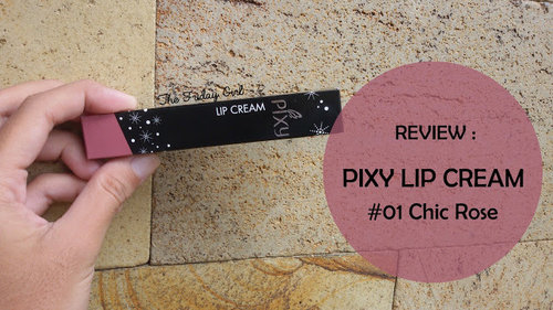 THIS LIP CREAM IS THE BOMB. Read the full review on http://kaniarda.blogspot.co.id/2016/12/review-pixy-lip-cream-01-chic-rose.html