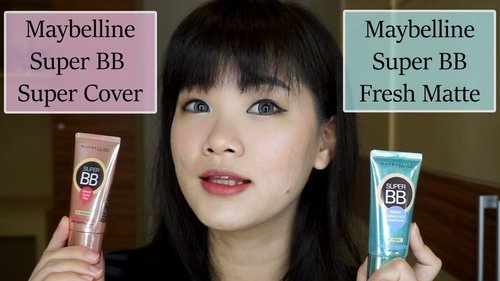 Review & Test Oil Control Maybelline Super BB Fresh Matte & Super BB Super Cover - YouTube