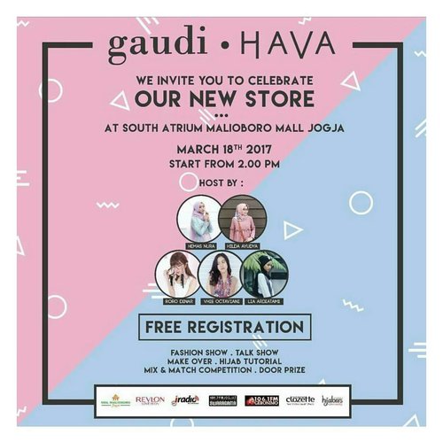 ✨Gaudi & Hava celebrating new store at Jogja✨
.
We all invite you to join and hype at South Atrium Malioboro Mall Jogja | March 18 2017, at 2PM ❤
.
There will be event activity : ▪Fashion Show ▫Make over by @revlonid ▪Hijab Tutorial by @hijaberscommyog ▫Mix and match competition ▪Door prize ▫Host by @hemasnura @hildaayudya @rorodinar @vhiokta and also @ardiatami
.
Sponsored by @malioboromall @revlonid @iradiojogja @swaragamafm @geronimofm @clozetteid @hijaberscommyog
.
See you there❤ #gaudiclothing #gaudiclothingindonesia #havaid #havaindonesia #clozetteid