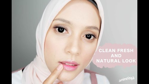 Clean, Fresh and Natural Look - YouTube