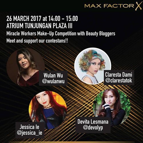 Halo beauties!

Tgl 26 Maret jam 2-3 siang jangan lupa ke atrium TP3 ya dan dukung aku di acara make up competition by @maxfactorindonesia!

Satu orang dari followersku yang bersedia dan terpilih menjadi modelku akan mendapatkan hampers makeup dari Max Factor senilai IDR 500k!

Selain itu Max Factor ID akan memberikan produk terbaru mereka, yaitu Miracle Match Foundation (full size!) senilai IDR 165k sebagai reward dari support kalian lho😍
.
 Caranya? Cukup datang ke eventnya, take a picture and post di IG kalian dengan hashtag #MaxfactorMiracleCompetitiionID dan #MaxFactorIndonesia (dan jangan lupa follow FB/IG Max Factor Indonesia) lalu tunjukkan pada kru di boothnya ya.😉 * followers akun @jessica_ie juga bisa ikutan Max Factor Indonesia Instagram Photo Competition. Kalian cuma harus upload foto paling kreatif bareng produk The Miracle Workers dengan hashtag #MaxfactorCreativeMiracleID di Instagram. Foto paling kreatif akan menjadi pemenangnya.😉😻 #clozetteid