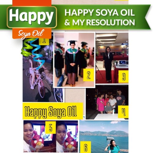#HSOResolution #ClozetteID My Resolution on 2015 : 
1. Loss weight, eat healthy food using Happy Soya Oil to cook
2. Continue my study to dual degree 
3. Find a Job 
4. More close with family
5. Save money
6. Vacation using my salary  #HSOResolution