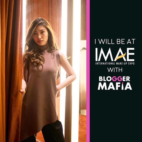 Hi Loves!❤ I will be at @imaeofficial . The most awaited International Make Up Expo that will soon be held at Balai Kartini on 5 -7 October 2018 with @bloggermafia. 🙋@mimles one of my fav artist will be there too! Let's meet up, shall we? 😜