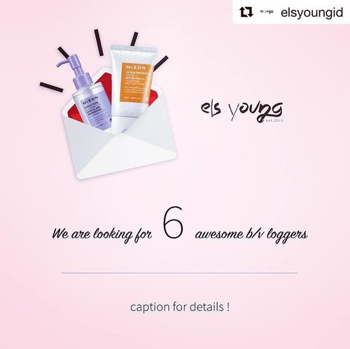 #Repost @elsyoungid with @repostapp
・・・
We are looking for 6 bloggers / vloggers that want to try our MIZON products

Just send your data via DM 
Name :
Ig :
Email :
Blog / Youtube channel address :
City :
* skin types :

We would love if you also repost this images and tag us
Don't forget to tag your friends too with #eslyoung
#elsyoungid

Any questions? Just asked us via DM or LINE@ : @elsyoung
#bloggerindonesia #review #clozetteid #beautybloggerid #elsyounggiveaway