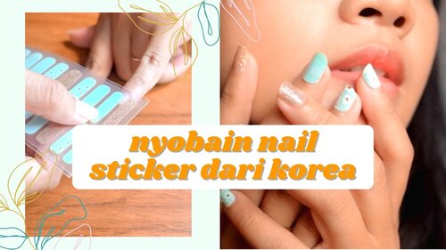 NYOBAIN NAIL STICKER KOREA - A.STOP - YouTube