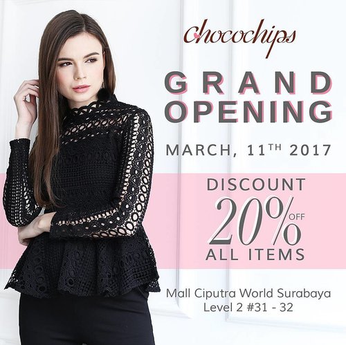 Come and join us celebrating #ChocochipsGrandOpening store at Mall Ciputra World Surabaya Level 2 no. 31-32 on March 11th 2017!

Bring along your friends and find more surprises at the event. Open for public, see you there, Ladies!
#clozetteid #eventsurabaya #ciputraworldsby