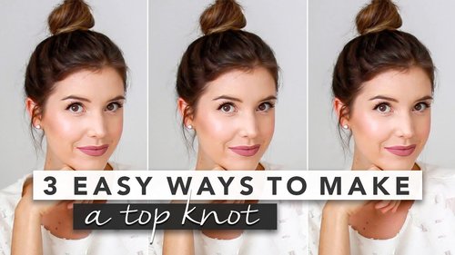 3 Easy Top Knot Bun Tutorials You Can't Mess Up & Perfect for Thin Hair | by Erin Elizabeth - YouTube