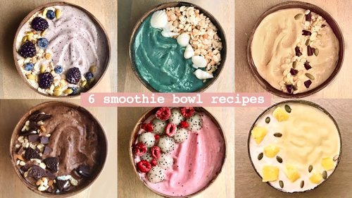 6 Smoothie Bowl Recipesä¸¨Easy and Delicious Breakfast - YouTube