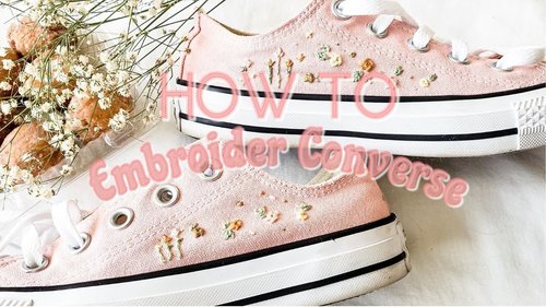How To Embroider Roses on Converse- YouTube