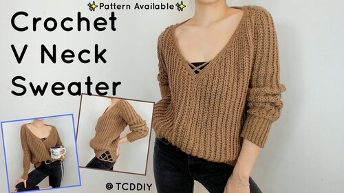 Crochet V Neck Sweater | Tutorial DIY - YouTube