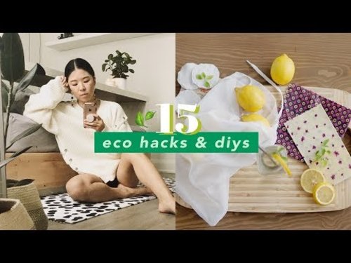 15 Eco Hacks & DIYs to Start a Sustainable Life - YouTube
