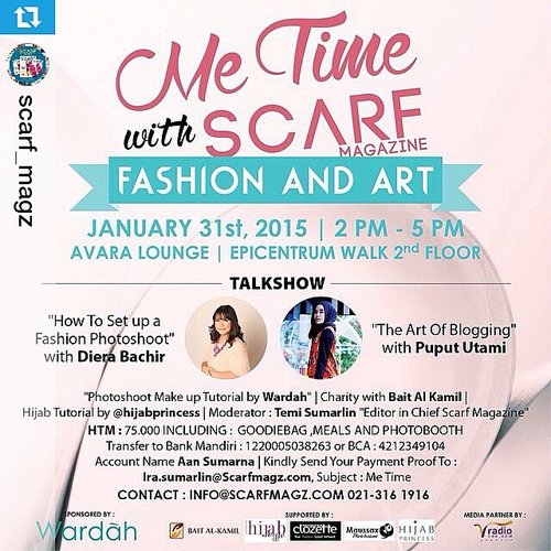Yuk dateng ke event “Me Time with SCARF Magazine” 🎊 Hari ini jam 14.00 - 17.00 di AVARA Lounge Epicentrum Walk 2nd floor.
I'll be there as Clozette Indonesia ambassador 😊
See you there in syaa Allah! 😘
#ClozetteID #InaxClozetteIndonesia #MeTimewithScarfMagz