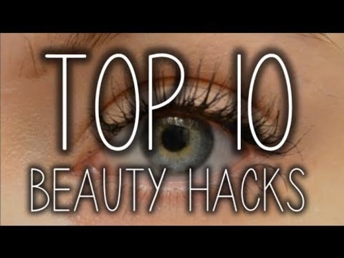 Top 10 Beauty Hacks That May Save Your Life