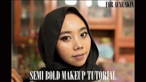 Tutorial Semi Bold Makeup for Acne Skin - YouTube