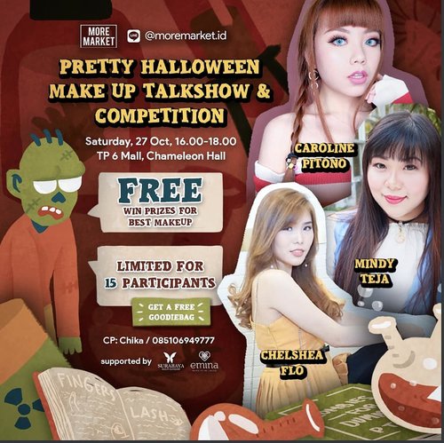 TINGGAL BEBERAPA SEATS AJA! 😲🌠 Join Makeup Competition &  Learn how to apply Pretty Halloween Makeup with@chelsheaflo @deuxcarls @mgirl83 ( Chelshea Flo, Caroline Pitono, Mindy Tedja )  by @eminacosmetics at @moremarket.idFREE entry only for 15 participants & Get a free goodiebag as participant! Prove that you are the best! 📆 Saturday, 27 October 2018⌚ 16.00 - 18.00📍 TP 6 Mall , Lt. 5 - Cameleon HallFore more information :WA : 085106949777 Line : jssicagrace--Organized by @moremarket.id 📆 26- 28 October 2018📍 @tunjungan_plaza - Cameleon Hall#moremarketchapter4 #makeupcompetition#eventsurabaya #eventsby #infosurabaya #beautyclasssurabaya #beautyclassgratis