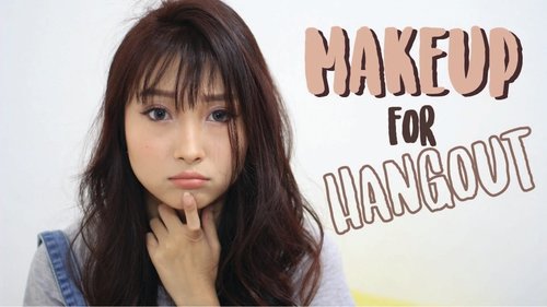 Makeup Untuk Hangout â¡ Korean Makeup Look - YouTube