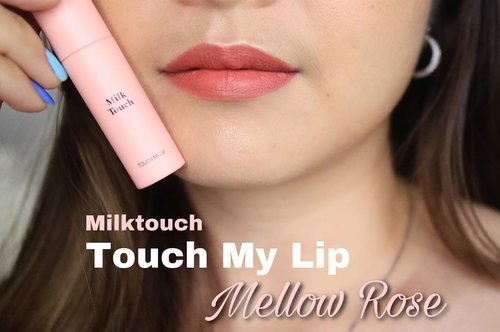 @milktouch_official Touch My Lip shade Mellow Rose ❤️.Review on previous post 🥰..Order klik aja link diprofile atau dibawah ini ya ❤️..http://hicharis.net/ellentan/NFa#CHARIS #MILKTOUCH #TOUCHMYLIP#fdbeauty #clozetteid  #ivgbeauty #makeupclip #makeuptips #indobeautygram #koreanstyle #koreanblusher #cchannelfellas #indovidgram #makeupvideo #beautyguruindonesia #beautygram #beautybloggerindonesia #muablora  #koreanmakeup #nyxcosmeticsid  #creamblush  #indobeautysquad #jakartabeautyblogger #makeupart