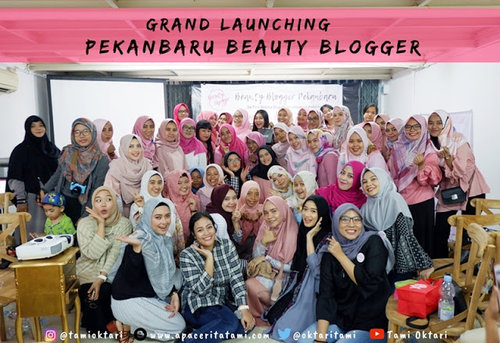 Blog by Tami Oktari: [EVENT] Grand Launching Pekanbaru Beauty Blogger