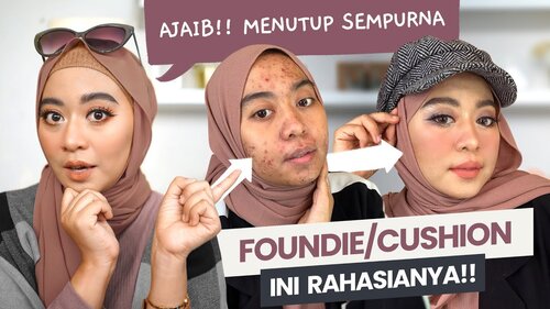 AJAIB! HILANG JERAWATNYA | FOUNDATION DAN CUSHION UNTUK JERAWAT - YouTube