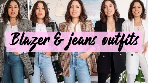 BLAZER & JEANS OUTFITS | Love of Mode - YouTube