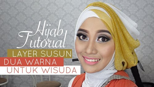 Tutorial Hijab Pesta atau Wisuda | Style Hijab Layer 2 Warna | # 1 - YouTube
