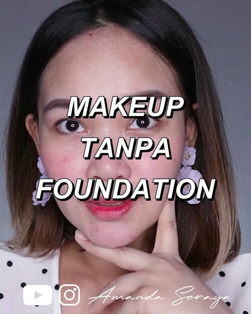 MAKEUP GA PAKE FOUNDATION! Tag temen kamu yang ga demen pake foundation, anti dempul dempul club! Kalo aku sih masih hobby pake foundation.. mungkin kalo muka aku udah muluuzz baru aku ga pake hehe😅oiya full review nya udah up di YouTube aku kalian tinggal klik link di BIO yaaa👏🏻
.
Product used :
@innisfreeindonesia Jeju Cherry Blossom Tone Up Cream
@innisfreeindonesia 2019 Jeju Color Picker
@ultimaii_id eyebrow pencil
.
.
.
.
.
#amandasoraya #makeuptutorial #tutorialmakeup #makeup #motd #makeupoftheday #naturalmakeup #simplemakeup #innisfree #innisfreeindonesia #koreanmakeup #beautybloggerindonesia #tampilcantik #clozetteid