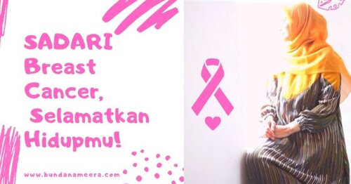 Saatnya SADARI Breast Cancer Untuk Selamatkan Hidupmu!