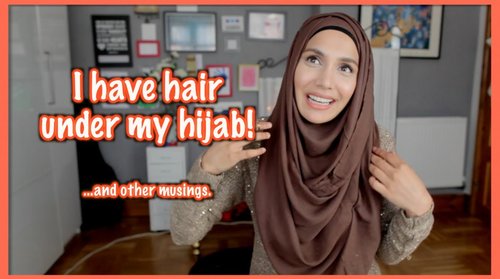 &quot;I HAVE HAIR UNDER MY HIJAB!&quot; | Amena - YouTube