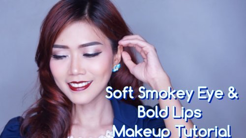 Soft Smokey Eye & Bold Lips Makeup Tutorial - YouTube