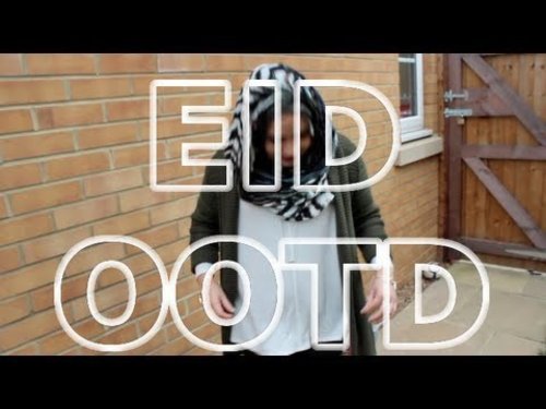 Eid Al Adha OOTD - YouTube