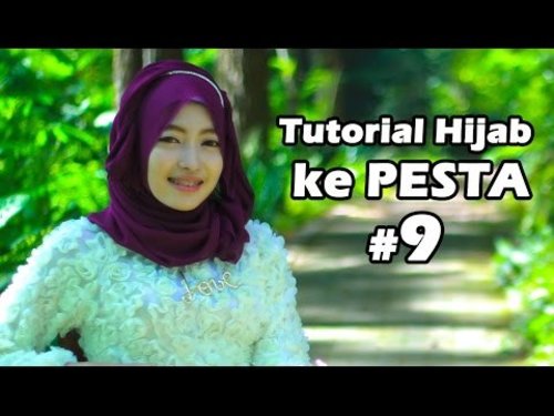 Tutorial Hijab untuk Pesta #9 - YouTube