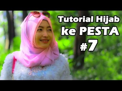 Tutorial Hijab untuk Pesta #7 - YouTube