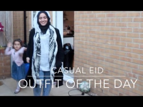 My Casual Eid OOTD - YouTube