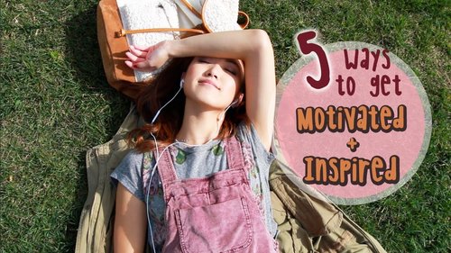 5 Ways to Get Motivated & Inspired  | ilikeweylie - YouTube