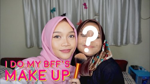 Dandanin Afifah! I Did My Best Friend's Makeup | ARDINI AYUMISKA - YouTube
