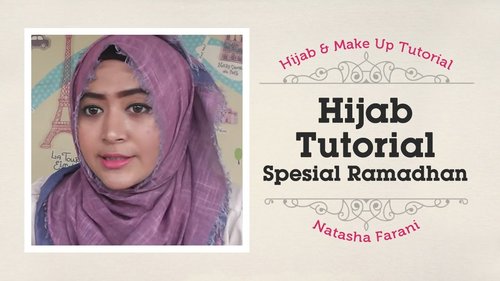 Hijab Tutorial - Natasha Farani Spesial Ramadhan - YouTube