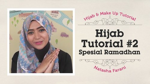 Hijab Tutorial - Natasha Farani Spesial Ramadhan #2 - YouTube