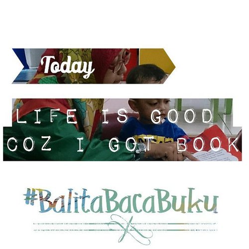 Life is good 
Yes it's good
Coz I got book...
.
.
.
#BalitaBacaBuku #bukuanak #bukuanakislam #bukubayi #quotes #bookreview #bookquotes #bookworm