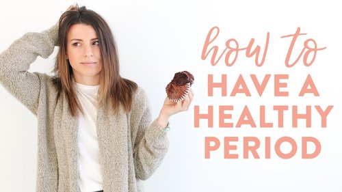 How to SURVIVE Your Period! 10 Tips to Have a Healthy Period. - YouTube