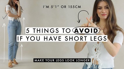 5 Things To AVOID if you have Short Legs (Like Me) - YouTube