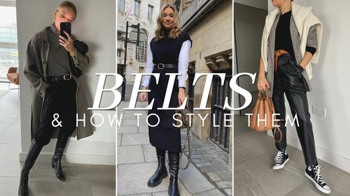 HOW TO STYLE BELTS - YouTube