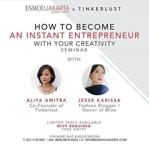 Join @tinkerlustid and @esmodjakarta for ESMOD Course Center Open House at Kemang on Feb 8 & 9. 
Don't forget to register!
.
.
.
.
.
#seminar #talkshow #entrepreneurship
