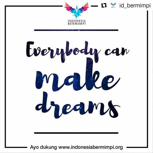 #Repost @id_bermimpi (@get_repost)
・・・
Hallo Dream Makers, semua orang bisa membuat mimpi.  Siapapun mereka mimpi mereka bisa diwujudkan dengan caranya sendiri. Tanpa terkecuali sahabat disabilitas.  Mereka bisa mewujudkan mimpinya dengan cara mereka sendiri. Beranilah bermimpi mulai hari ini.

Ayo dukung kami dengan hanya mengisi data diri di www.indonesiabermimpi.org. Dan hanya 5 menit untuk proses pendaftarannya ya. Dukungan kalian sangatlah berati untuk sahabat disabilitas. 
#IndonesiaBermimpi #Mimpi #Mimpi #percaya #GerakanSosial #Disabilitas #Dukungan #Indonesia #beranibermimpi #ClozetteID