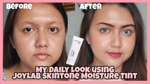 [Review] My Daily Look Using Joylab Skintone Moisture Tint + Swatch All Shades | Khansamanda - YouTube