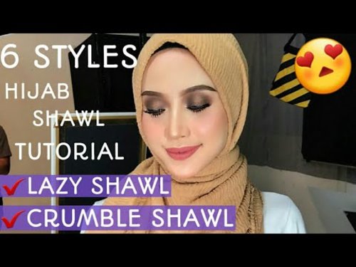 6 STYLES HIJAB SHAWL TUTORIAL LAZY SHAWL & CRUMBLE SHAWL ! â¤â¤ - YouTube
